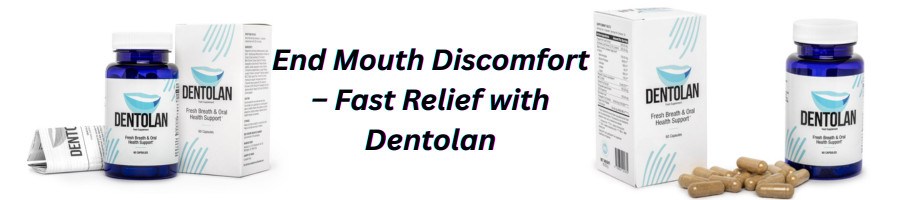 Dentolan product banner highlighting fresh breath and oral comfort